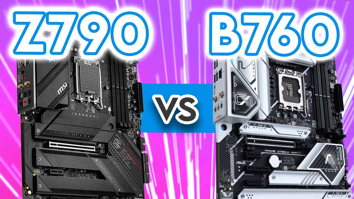 Z790 vs B760 Feature Image